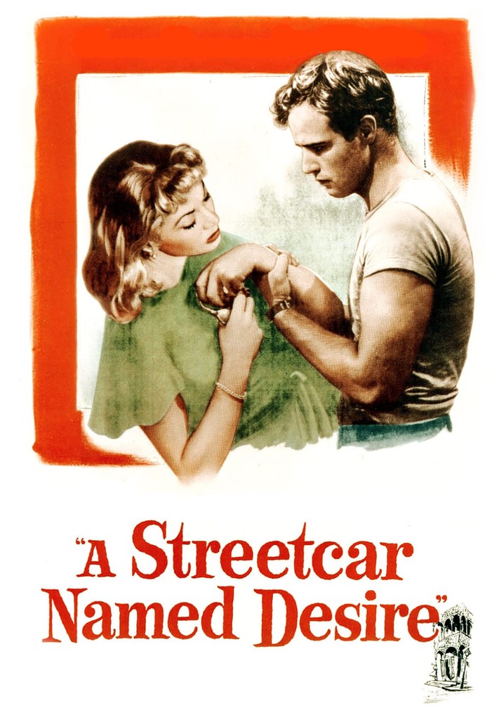 A Streetcar Named Desire streaming watch online